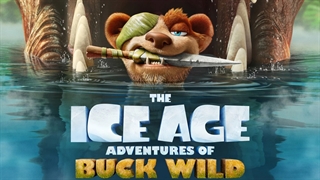 انیمیشن ماجراهای عصر یخبندان باک وایلد/ The Ice Age Adventures of Buck Wild 2022