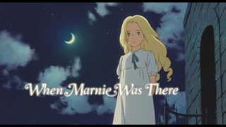 تریلر انیمه When Marnie Was There
