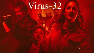 فیلم ترسناک ویروس سی و دو با زیرنویس فارسی/ Virus-32 2022