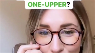 می‌دونی One-upper به کی میگن؟