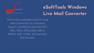 Best Window Live Mail to Outlook Converter
