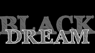 - «Music names - «BLACK DREAM
